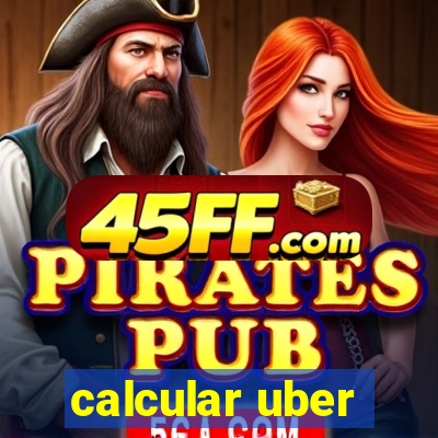 calcular uber